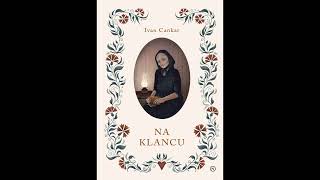 Ivan Cankar Na Klancu, Obnova In Literarna Iza, Podcast Knjižni Molj