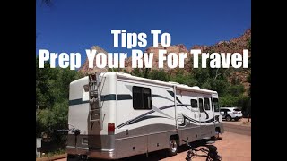 Tips to prep your Motorhome for Travel by This Old Coach Everything Rv 585 views 4 years ago 8 minutes, 12 seconds