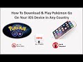 HOW TO DOWNLOAD & INSTALL PAID APPS AND POKEMON GO IN ANY COUNTRY