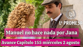 La Promesa: Avance capítulo 155 miércoles 2 de agosto. Serie de TVE.   #avance #serie