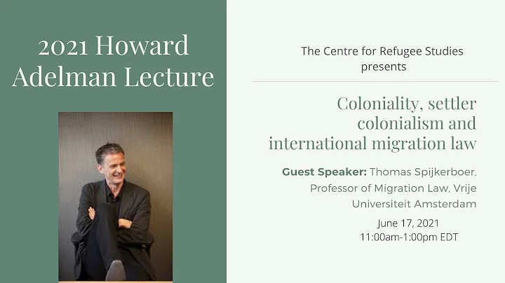 CRS Annual Howard Adelman Lecture: Coloniality, se...