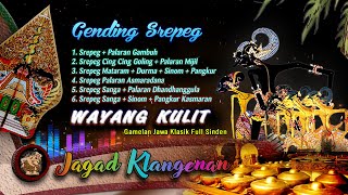 Full Album GENDING SREPEG ; Gamelan Wayang Kulit Instrumental Jawa Klasik