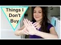 Things I No Longer Buy | Minimalism, Sustainability