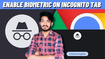 How To Lock Incognito Tabs In Chrome On Android And IOS In Hindi