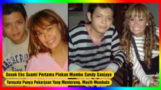 Sosok Eks Suami Pertama Pinkan Mambo Sandy Sanjaya Ternyata Punya Pekerjaan Mentereng, Masih Menduda