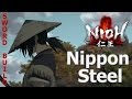 Nioh - Nippon Steel (POWERFUL Sword/Katana Build)