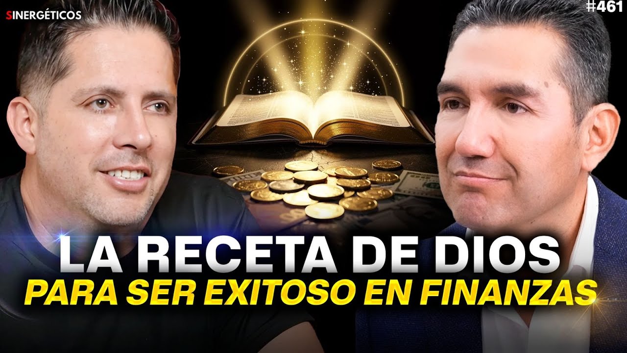 Dios, Finanzas, Éxito y Cómo crear abundancia en pareja | Andrés Gutiérrez | #461 SINERGÉTICOS