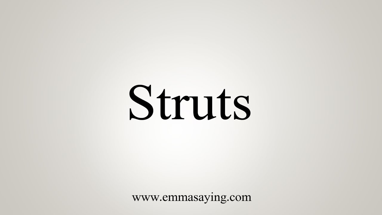 How To Say Struts YouTube