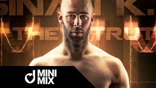 Sinan K. - The Truth (Album) Minimix