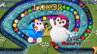 Luxor V1.5 Challenge Of Horus Stage 1 With 2 Match Balls