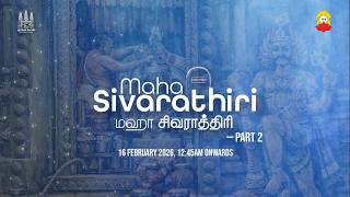 Maha Sivarathiri 2026 — Part 2 | Sri Sivan Temple
