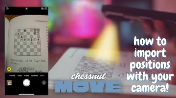 How to Import Positions Using Phone Camera on the Chessnut Move