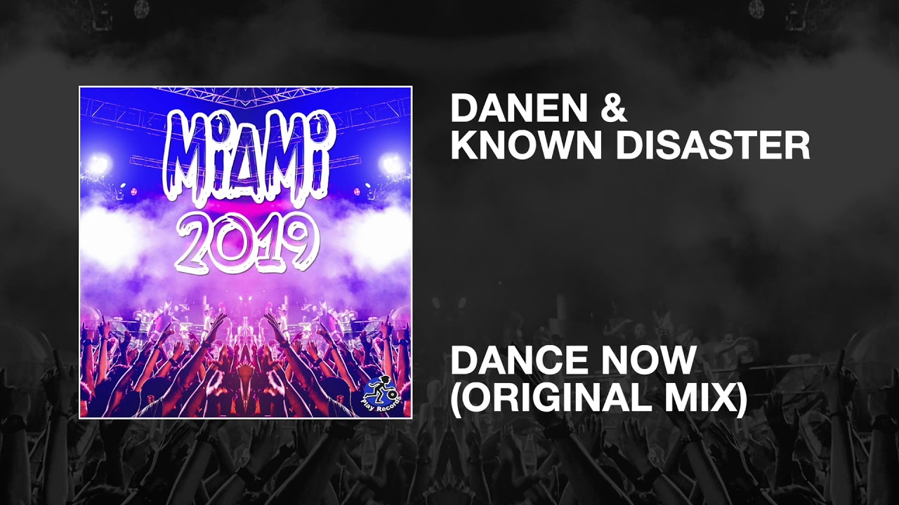 Watch Danen & Known Disaster / Dance Now (Original Mix) on YouTube Watch Danen & Known Disaster / Dance Now (Original Mix) on YouTube
