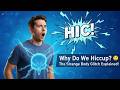 Why Do We Hiccup Causes Science How To Stop Hiccups Fast 