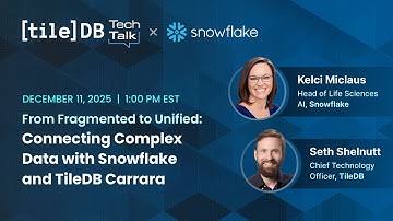 Tech Talk TileDB x Snowflake