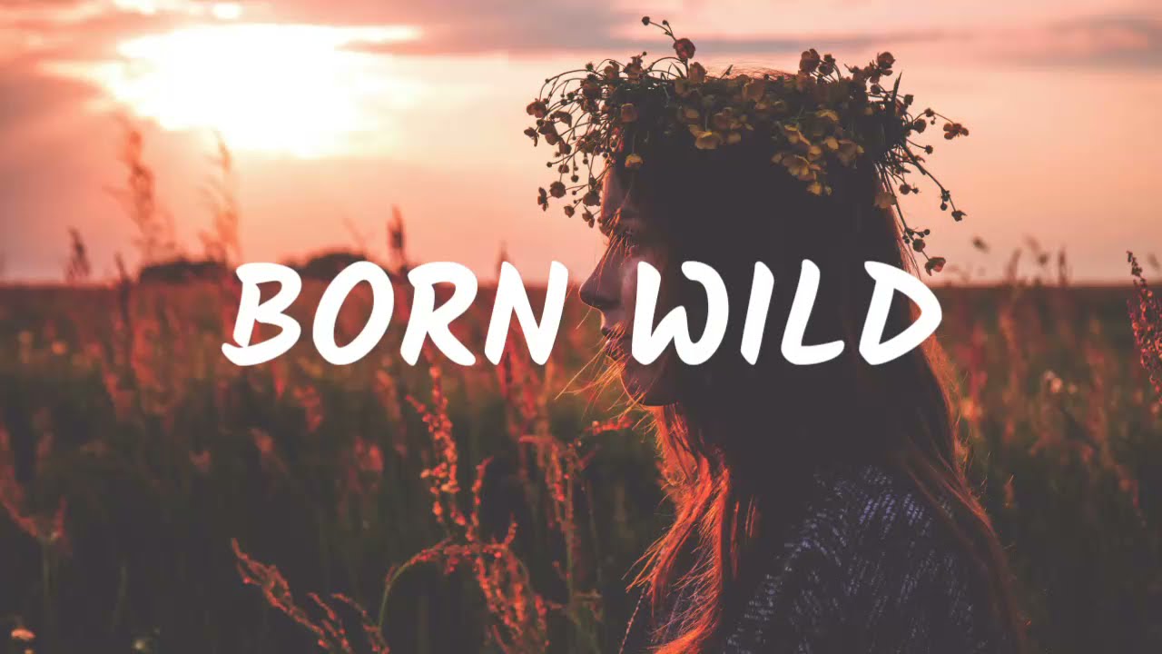 Nomra & EKE - Born Wild (Lyrics)