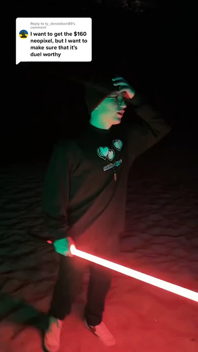 DUEL WORTHY NEOPIXEL LIGHTSABER ($160)