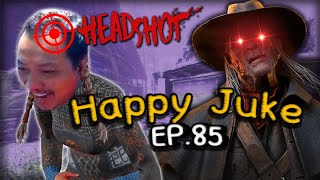 Dead by Daylight - Happy Juke EP 85