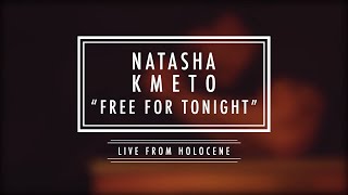 Watch Natasha Kmeto Free For Tonight video