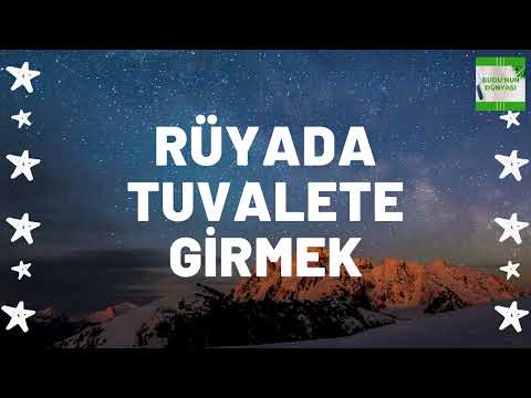 Rüyada Tuvalete Girmek