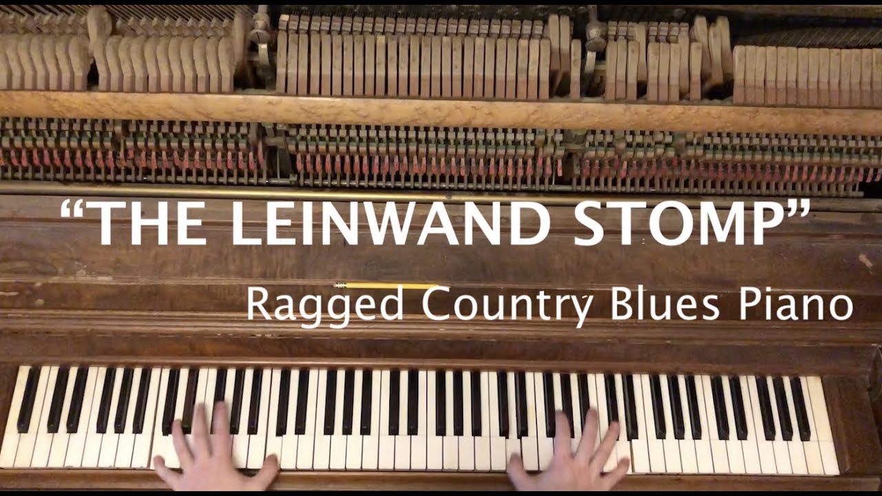 Ethan Leinwand - "The Leinwand Stomp" • Ragged, Country Blues Piano adlı videoyu YouTube'da izle Ethan Leinwand - "The Leinwand Stomp" • Ragged, Country Blues Piano adlı videoyu YouTube'da izle