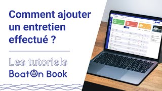 BoatOn Book : comment consigner un entretien effectué sur un bateau