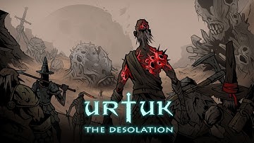 Urtuk: The Desolation - Early Access Trailer