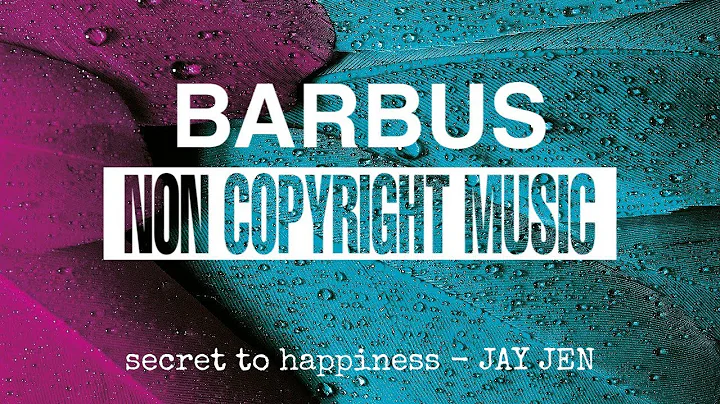 Secret to hapiness - jay jen ( free no copyright music)