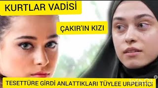 Sondakika KURTLAR VADİSİ CAKIRIN KIZI tesettüre girdi Anlattıkları tüuleerii urprtti