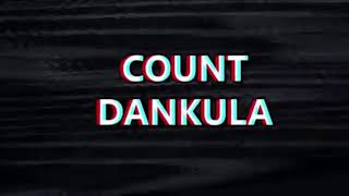 count dankula: intro/outtro song