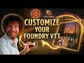 Transform Your Entire Foundry VTT UI in Minutes | Your Flavor 3.0