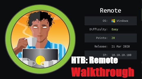 Remote Walkthrough | HTB Retired | TJ NULL OSCP like Boxes | HackTheBox