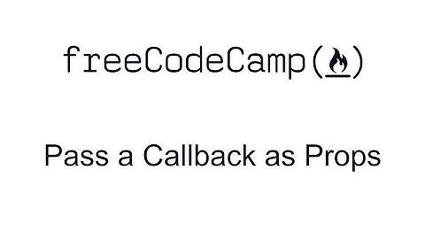 Pass a Callback as Props