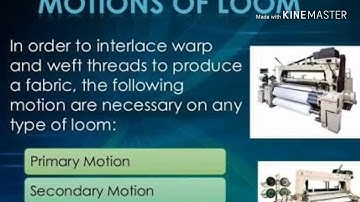 Motion of loom