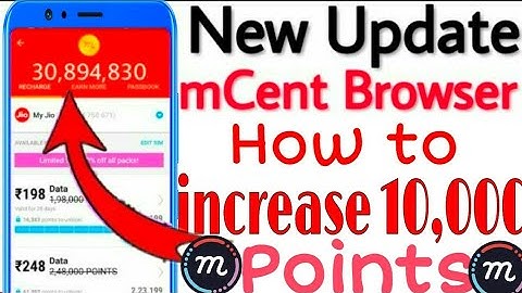 Mcent browser, How to increase 10,000 points, today new trick, real free recharge app,