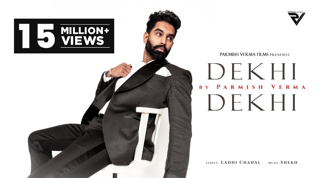 DEKHI DEKHI
