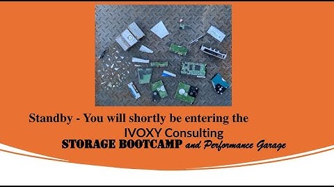 Storage Bootcamp & Performance Garage Webinar