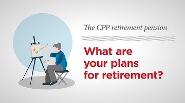 The CPP retirement pension — How it works