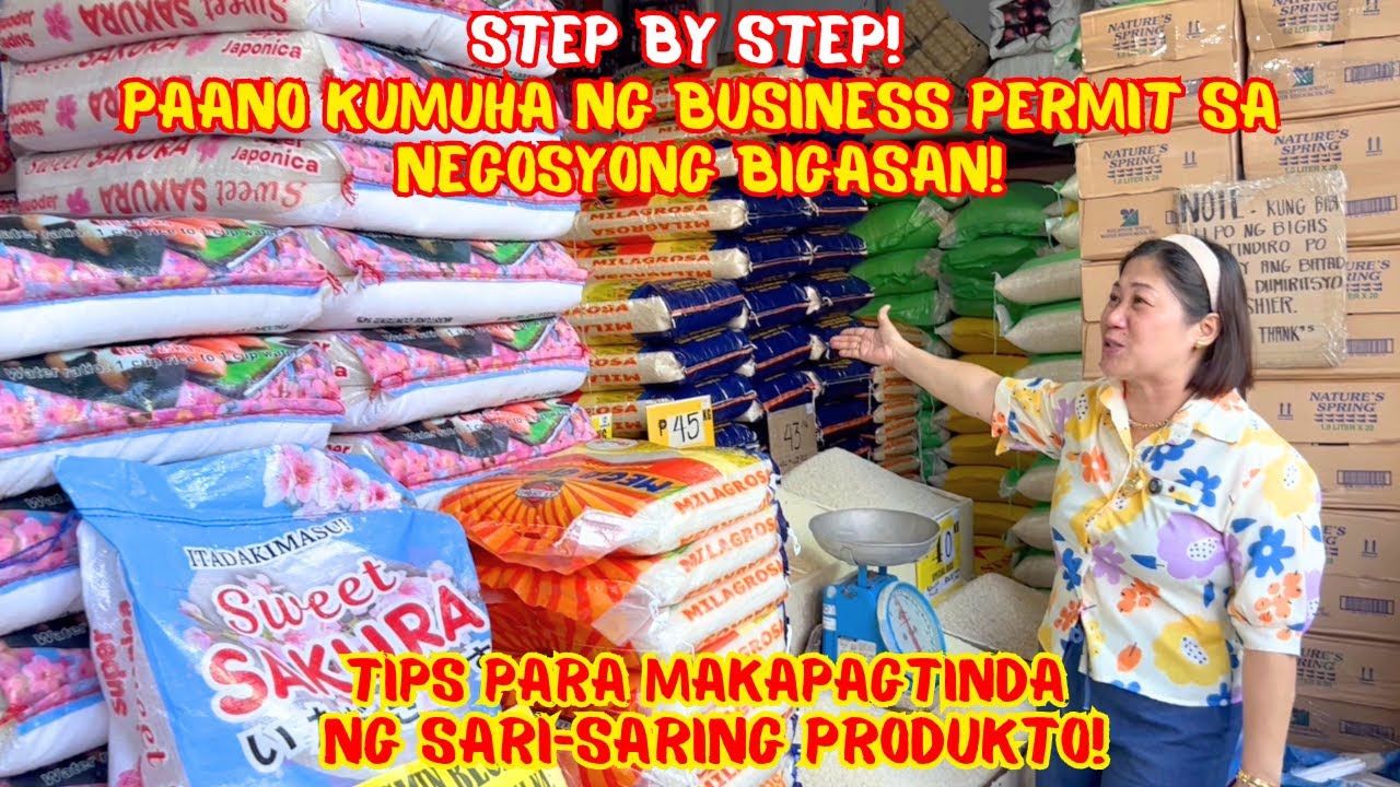 STEP BY STEP! PAANO KUMUHA NG BUSINESS PERMIT SA BIGASAN! | TIPS PARA MAKAPAGTINDA NG SARI-SARI!