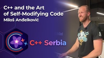 Miloš Anđelković — C++ and the Art of Self-Modifying Code — 26.3.2025.