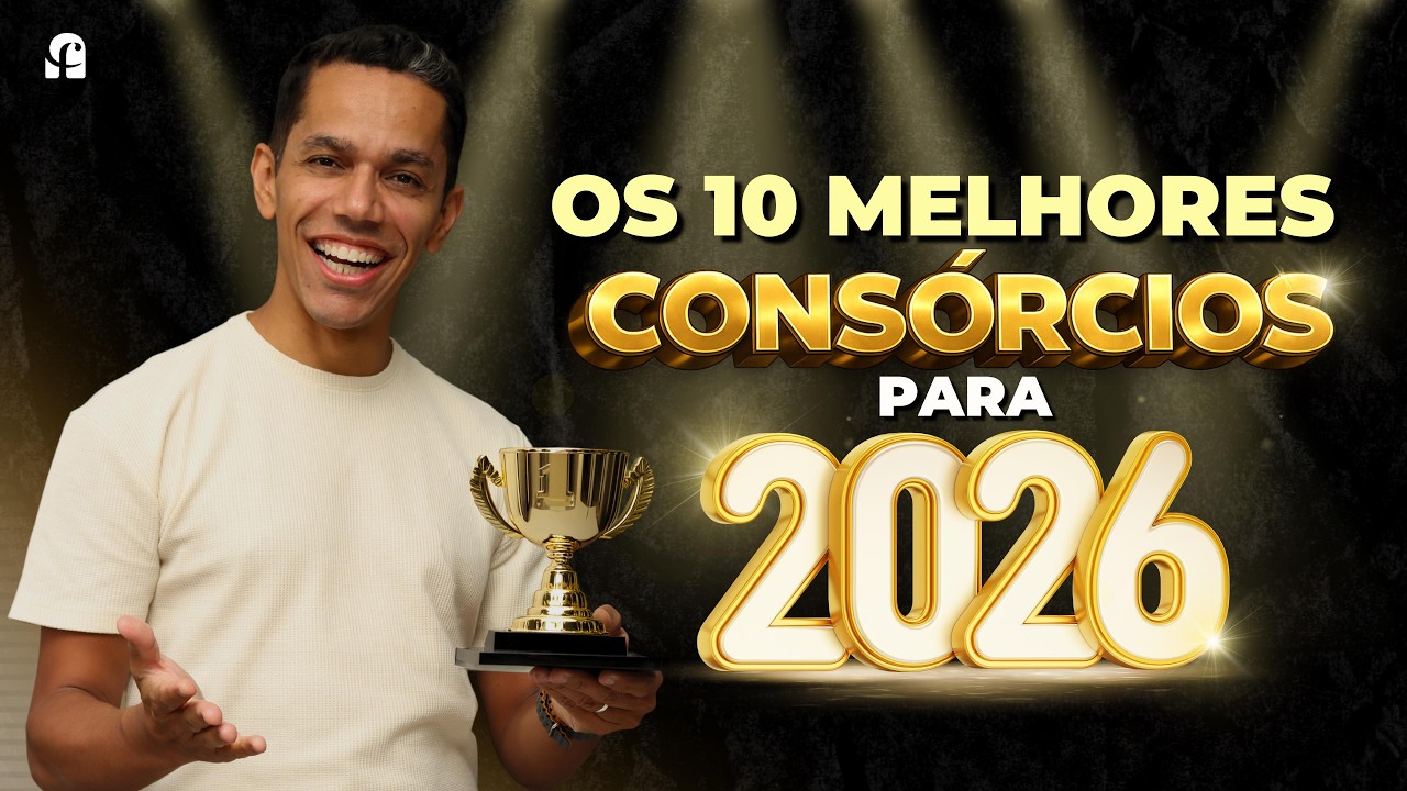 Às 10 Melhores Administradoras de Consórcio de 2026