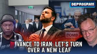Vance to Iran: Let’s Turn Over a New Leaf | DeProgram with Ted Rall and Jamarl Thomas