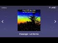 Passenger - Let Her Go [ 1시간 ]