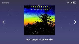 Passenger - Let Her Go [ 1시간 ]