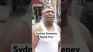 Sydney Sweeney Rapid Fire.