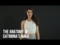 The Anatomy of Catriona's Walk