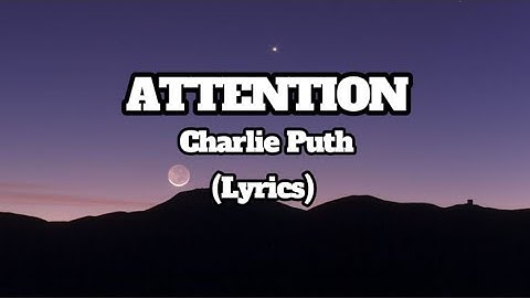 Charlie Puth - Attention (Lyrics | English subtitles)