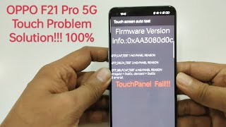 OPPO F21 Pro 5G Touch Problem Solution!  #f21pro5g #100% solution #easy tutorial