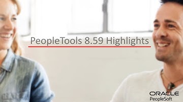 PeopleTools 8.59 Highlights