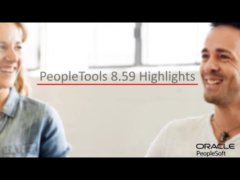 PeopleTools 8.59 Highlights